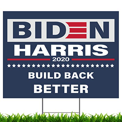 Biden 2020 - Biden Harris 2020 Yard Sign - Build Back Better - Single Side