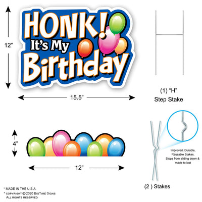 Bigtime Signs HONK! It's My Birthday Sign - 2 Pc Set (Sign/Balloons) with Metal Stakes