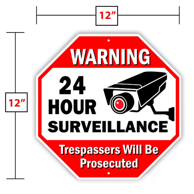 Signs Authority 24-Hour Surveillance No Trespassing Metal Sign with Lifetime Warranty