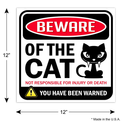 Bigtime Signs Beware of Cats Warning Sign - 12 inch Square - Danger Sign Funny Gag Gifts