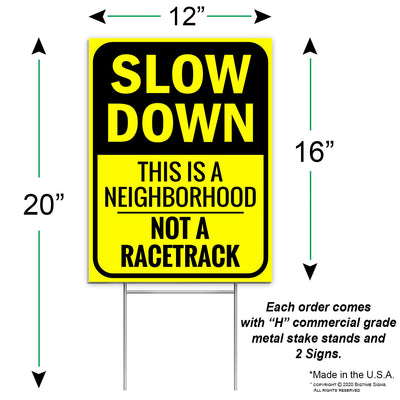 Signs Slow Down Sign - This Is A Neighborhood, Not A Racetrack - 4mm Double-Side