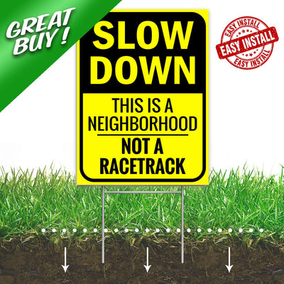 Bigtime Signs Slow Down Sign - This is a Neighborhood, Not a Racetrack - 4mm Double-Sided