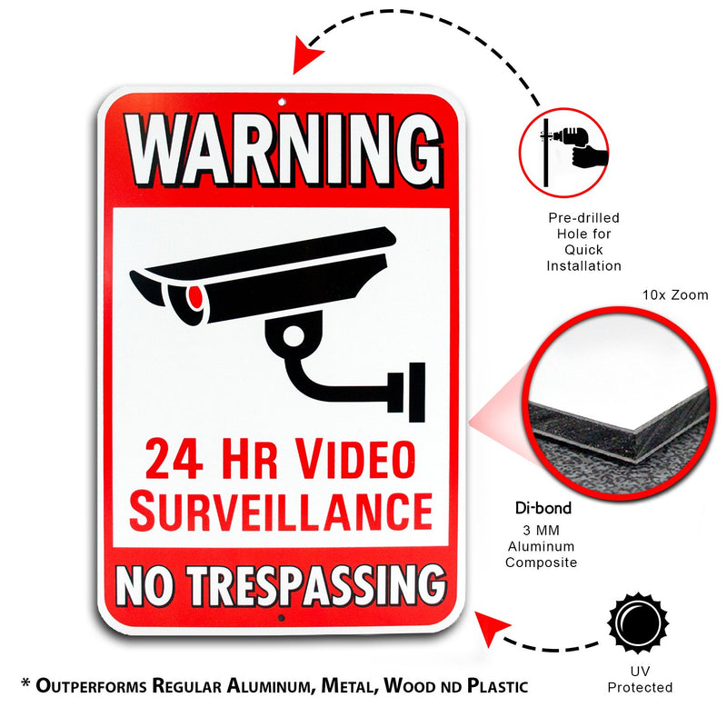 Warning 24 Hour Video Surveillance No Trespassing Metal Sign - Heavy Duty Aluminum