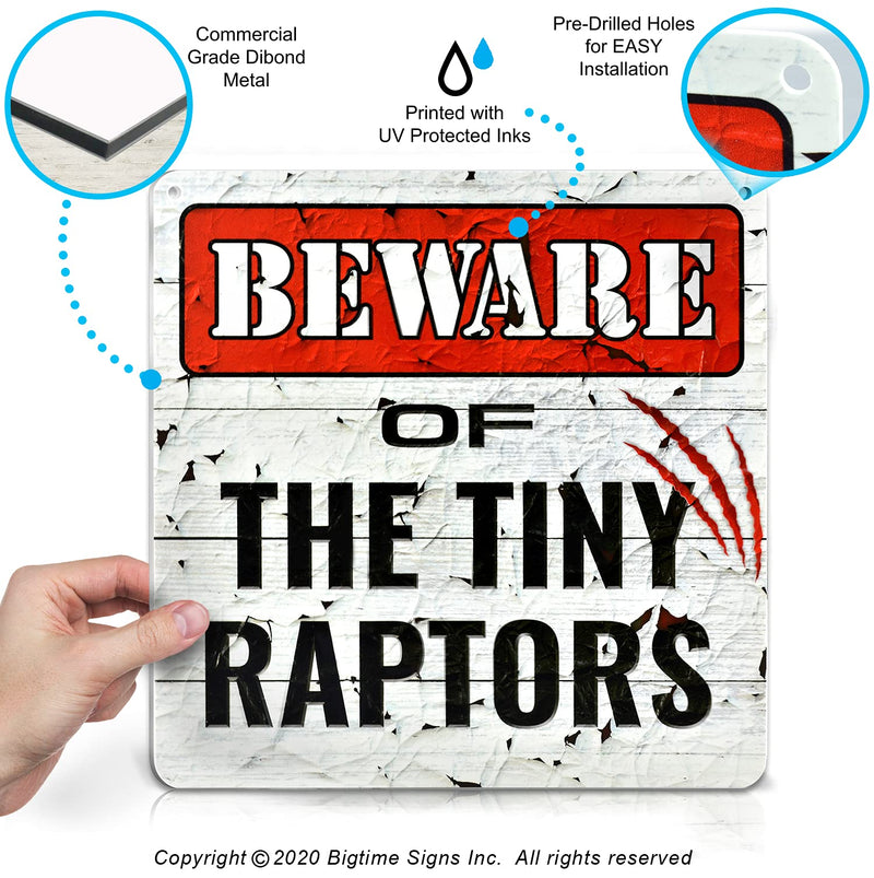 Beware of Tiny Raptors Sign - Funny Chicken Coop, Farm, Home, Kitchen, Outdoor, Rooster