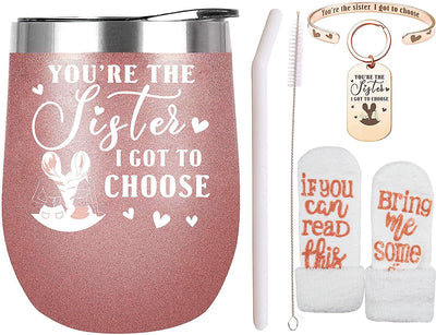 Youre the Sister I Got to Choose, Friend Gifts for Women, Friends Birthday Gifts